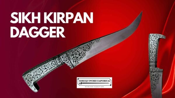 Traditional Sikh Kirpan Dagger and Kataar - Symbol of Sikh Warrior Heritage